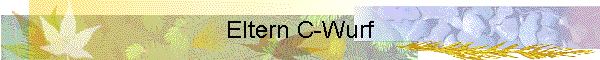 Eltern C-Wurf