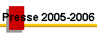 Presse 2005-2006