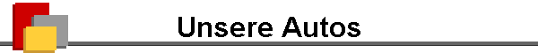 Unsere Autos